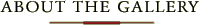 about the gallery